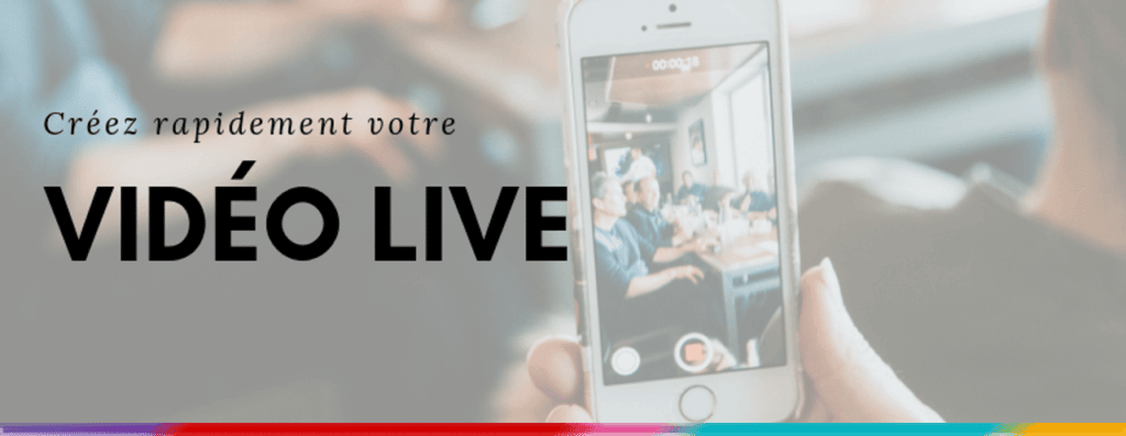 Comment faire une vidéo live ? 1